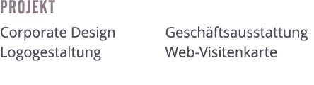 Projekt Corporate Design Logogestaltung Gesch ftsausstattung Web-Visitenkarte