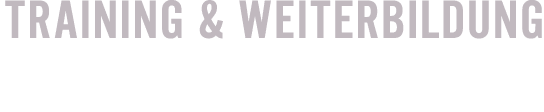Training & Weiterbildung