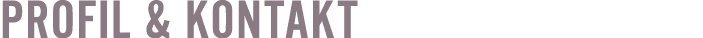 Profil & Kontakt