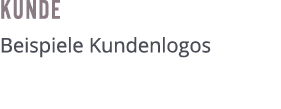 Kunde ﻿Beispiele Kundenlogos 